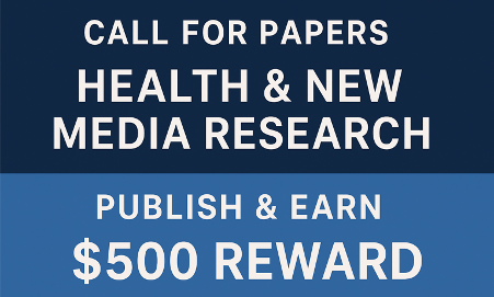 Health & New Media Research (HNMR) is calling for original research papers for its Volume 9, Issue 2 (December 2025). With a focus on the role of communication and new media in public and environmental health, HNMR provides an open-access platform for impactful scholarship. Accepted papers will receive a $500 reward, and no publication fees apply. Submission deadline: September 30, 2025.